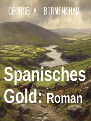 cover image of Spanisches Gold
